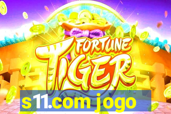 s11.com jogo